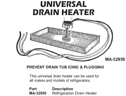 Universal drain heater